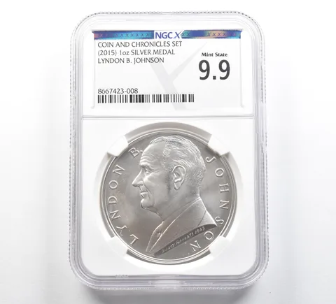 (2015) 1 Oz Silver Medal Lyndon Johnson Coin Chronicles Set Mint State 9.9 NGCX