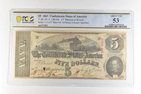 1863 $5 Confederate States America T-60 PF-4 CR-450 AU 53 PCGS *4424