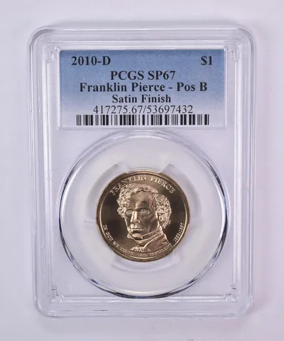 2010-D Presidential $1 Franklin Pierce Satin Finish SP67 PCGS