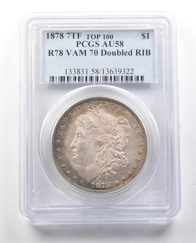 1878 7TF Morgan Silver Dollar R78 VAM 70 Doubled RIB Top 100 AU58 PCGS *1341