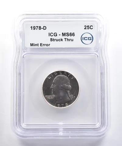 1978-D Washington Quarter Mint Error Struck Thru MS66 ICG *4260