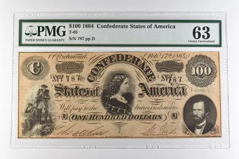 1864 $100 Confederate States of America T-65 Choice Uncirculated 63 PMG a0960