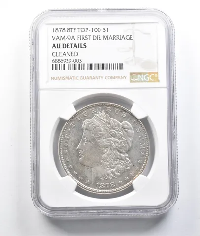 1878 8TF Morgan Silver Dollar VAM 9A Die Top 100 AU Details Cleaned NGC *0443