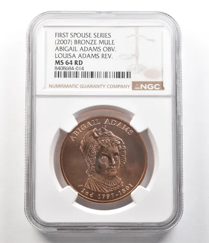 (2007) First Spouse Bronze Mule Obverse Adams Reverse MS64 RD NGC a4983