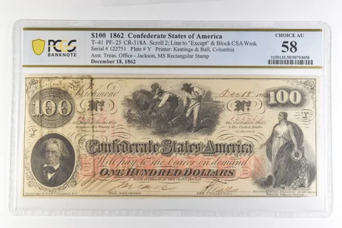 1862 $100 Confederate States America T-41 PF-25 CR-318A Choice AU 58 PCGS *4383