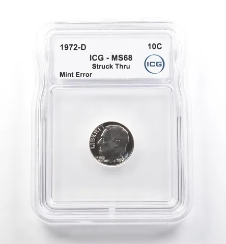 1972-D Roosevelt Dime Mint Error Struck Thru MS68 ICG *7517