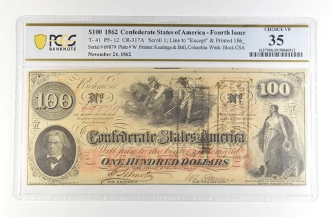 1862 $100 Confederate States Large T-41 PF-12 CR-317A Choice VF 35 PCGS *4147