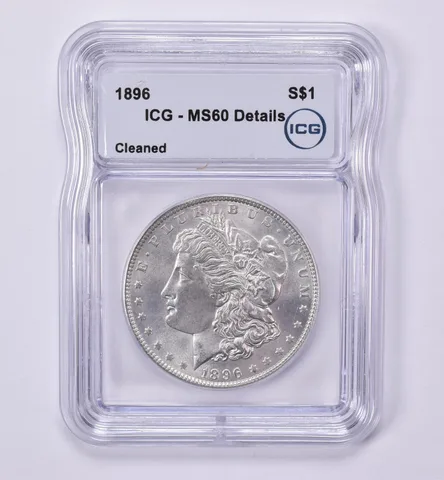 1896 Morgan Silver Dollar Cleaned MS60 Details ICG *0525