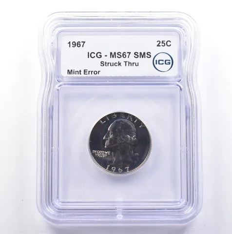 1967 Washington Quarter SMS Mint Error Struck Thru MS67 ICG *9097