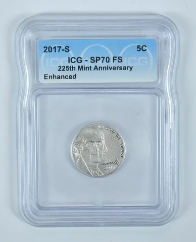 2017-S Jefferson Nickel 225th Mint Anniversary Enhanced SP70 FS ICG