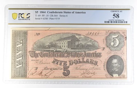 1864 $5 Confederate States Of America T-69 PF-10 CR-564 Choice AU58 PCGS a8127