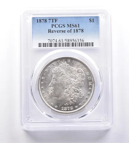 1878 7TF Morgan Silver Dollar Reverse Of 1878 MS61 PCGS a9197