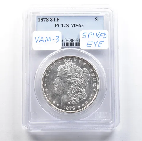 1878 8TF Morgan Silver Dollar MS63 PCGS Vam 3 Spiked Eye PQ *7636