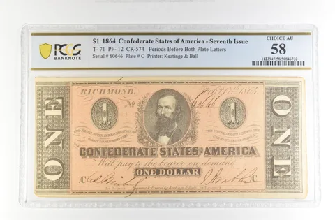 1864 $1 Confederate States Large Note T-71 PF-12 CR-574 Choice AU 58 PCGS *4226