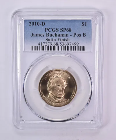2010-D Presidential $1 James Buchanan Satin Finish SP68 PCGS