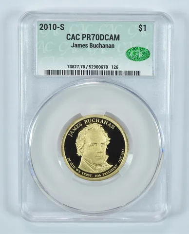 2010-S Presidential $1 James Buchanan PR70 DCAM CAC CACg