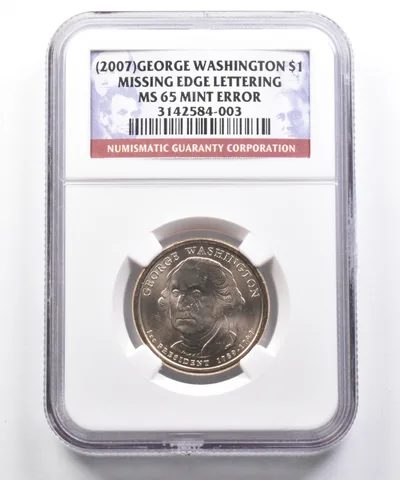 (2007) George Washington Presidential $1 Error Miss Edge Letter MS65 NGC *9687