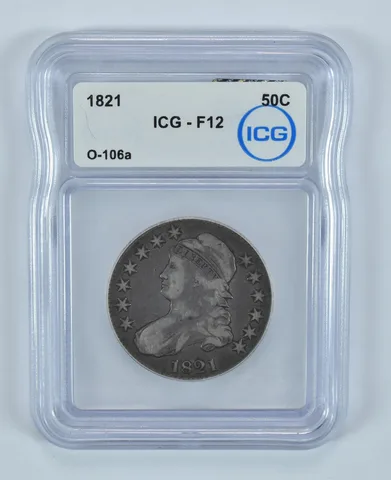 1821 Capped Bust Half Dollar O-106a F12 ICG *9021