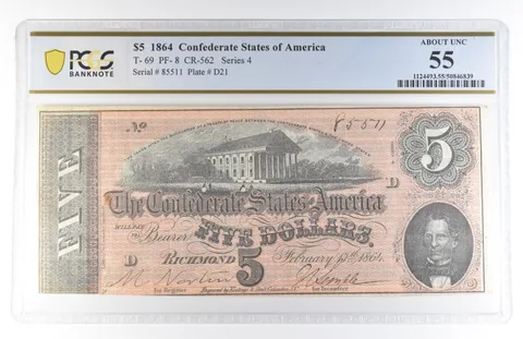 1864 $5 Confederate States Of America T-69 PF-8 CR-562 About Unc 55 PCGS *8148