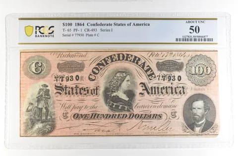 1864 $100 Confederate States Large Note T-65 PF-1 CR-493 AU 50 PCGS *4180
