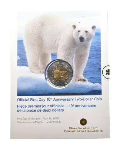2006 Canada 2 Dollars Official First Day 10th Anniversary W/ OGP *4728