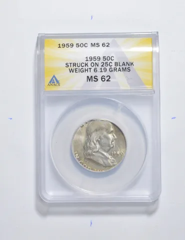 MS62 1959 Franklin Half Dollar Struck On 25C Blank 6.19 Grams ANACS *3388