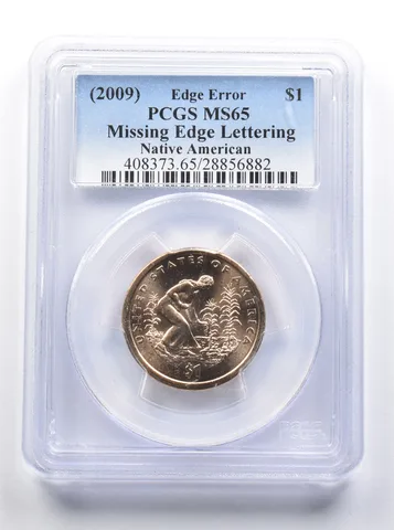 MS65 (2009) Native American Dollar Edge Error Missing Edge Lettering PCGS *8403