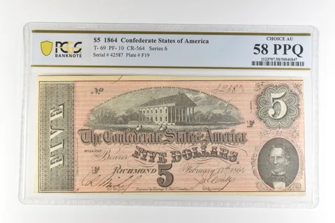 1864 $5 Confederate States America T-69 PF-10 CR-564 Choice AU 58 PPQ PCGS *4486