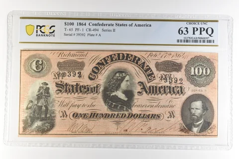 1864 $100 Confederate States T-65 PF-1 CR-494 Choice Unc 63 PPQ PCGS *4452