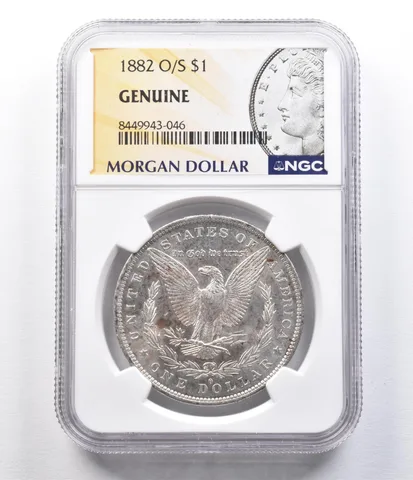 1882-O/S Morgan Silver Dollar Genuine NGC *2057