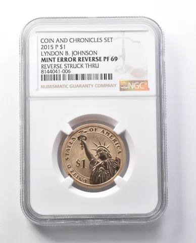 2015-P LB Johnson $1 Coin Chronicles Error Reverse PF69 Rev Strck Thru NGC a0358