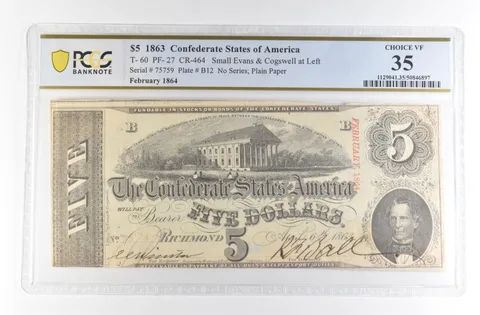 1863 $5 Confederate States Large Note T-60 PF-27 CR-464 Choice VF 35 PCGS *4160