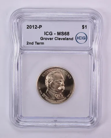 2012-P Presidential $1 Grover Cleveland 2nd Term MS68 ICG