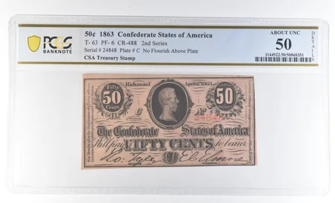 1863 50 Cents Confederate States T-63 PF-6 CR-499 Treasury Stamp AU50 PCGS *8114
