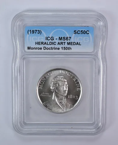 1973 So Called Half Dollar Monroe Doctrine 150th MS67 ICG