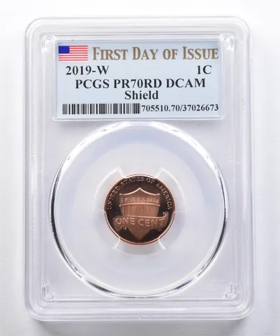 2019-W Lincoln Cent Shield First Day of Issue PR70 RD DCAM PCGS *2606
