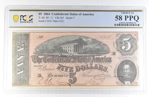 1864 $5 Confederate States T-69 PF-11 CR-565 Choice AU 58 PPQ PCGS *8123