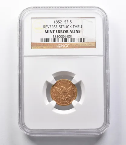 AU55 1852 $2.50 Liberty Head Gold Quarter Eagle Error REV Struck Thru NGC *2701