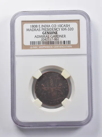 Genuine 1808 East India Co 10 Cash Madras KM-320 Gardner NGC Shipwreck a6825