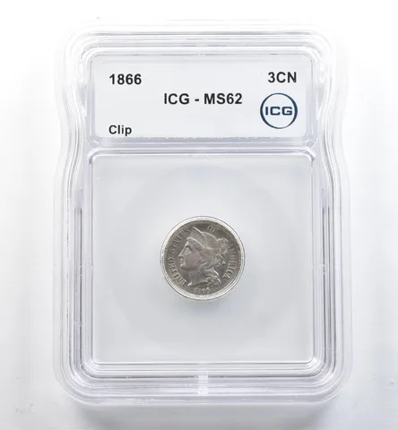 1866 Three Cent Nickel Mint Error Clip MS62 ICG *3713