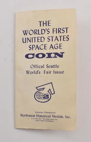 1962 United States Space Age Coin Seattle World's Fair Issue *0155