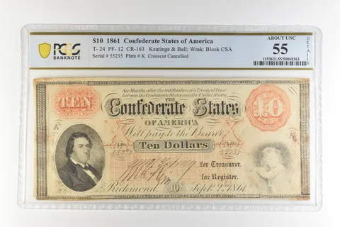 1861 $10 Confederate States America T-24 PF-12 CR-163 AU 55 PCGS *4503