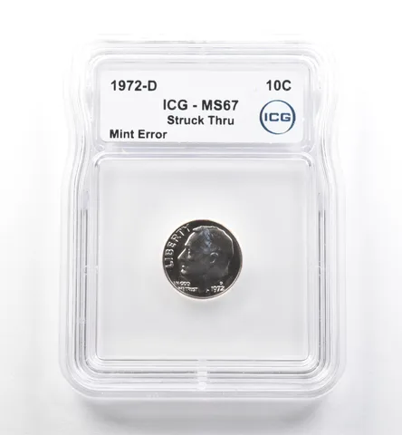 1972-D Roosevelt Dime Mint Error Struck Thru MS67 ICG *7508