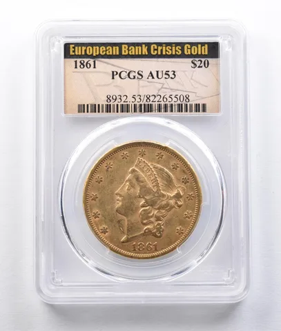 1861 $20 Liberty Head Gold Double Eagle European Bank Crisis AU53 PCGS *2959