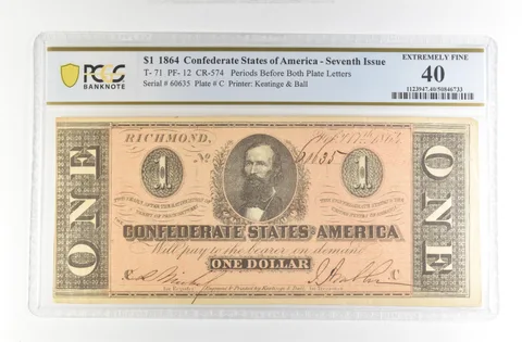 1864 $1 Confederate States America Large Note T-71 PF-12 CR-574 EX 40 PCGS *4225