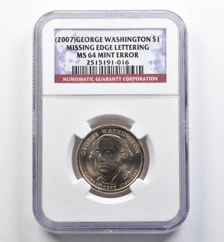 (2007) Presidential $1 Washington Mint Error Missing Edge Letters MS64 NGC *9075
