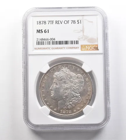 1878 Morgan Silver Dollar 7TF Reverse of 78 MS61 NGC *2579