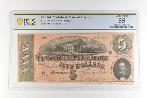 1864 $5 Confederate States America T-69 PF-9 CR-563 AU 55 PCGS *4426