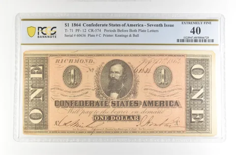 1864 $1 Confederate States America Large Note T-71 PF-12 CR-574 EF 40 PCGS *4228