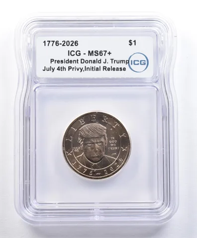 2026 Presidential $1 Donald Trump July 4th Privy Initial Release MS67+ ICG *2180